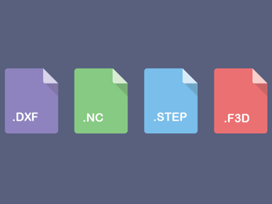 DXF, NC, STEP and More : Get Familiar with CNC File Formats